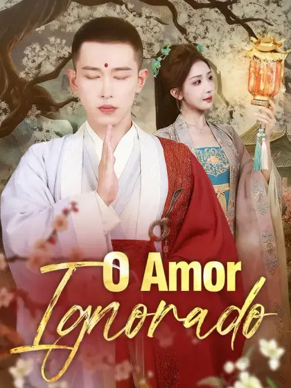 O Amor Ignorado