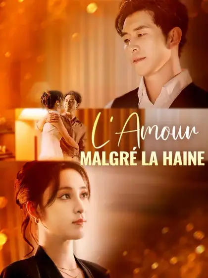 L'Amour, Malgré la Haine