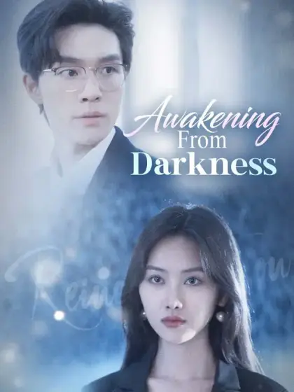 Awakening From Darkness