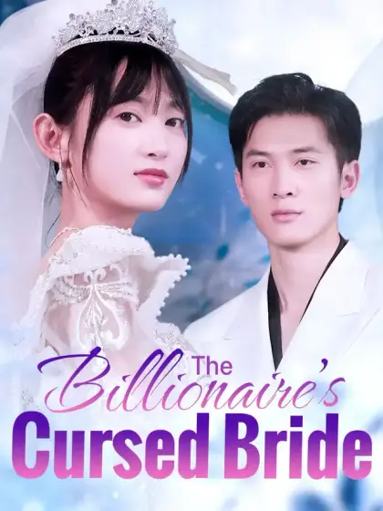 The Billionaire's Cursed Bride