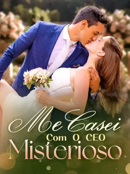 Me Casei Com O CEO Misterioso