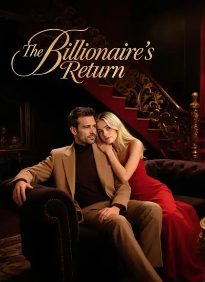 The Billionaire's Return