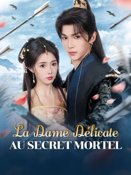 La Dame Délicate au Secret Mortel