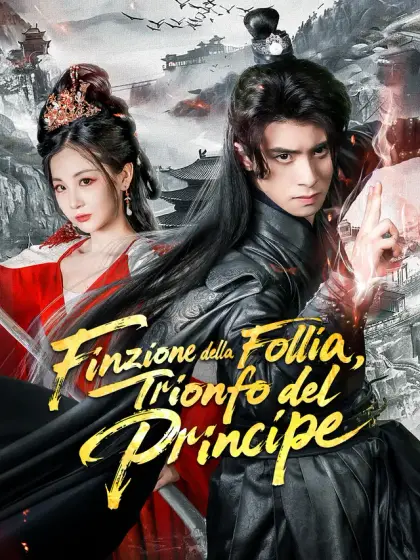 Finzione della Follia, Trionfo del Principe