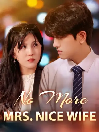No More Mrs. Nice Wife