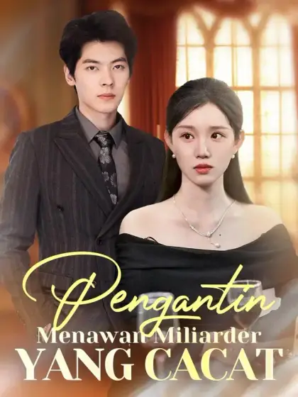 Pengantin Menawan Miliarder yang Cacat