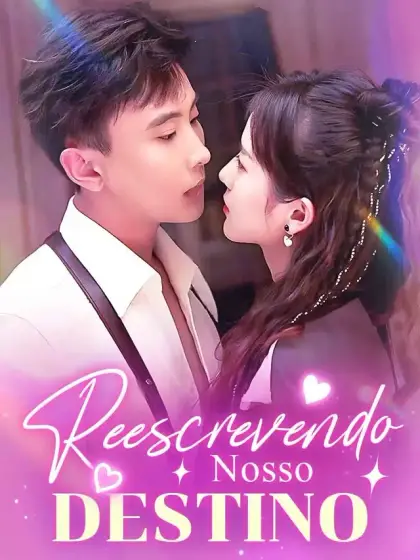Reescrevendo Nosso Destino
