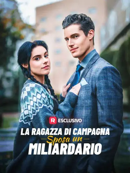La ragazza di campagna sposa un miliardario