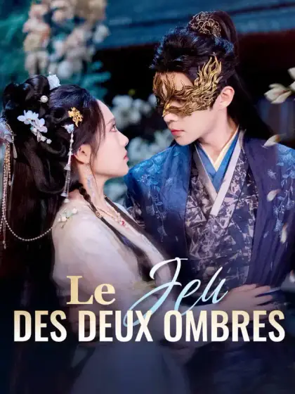 Le Jeu des Deux Ombres