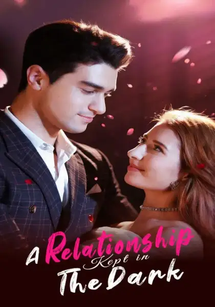 A Relationship Kept in The Dark