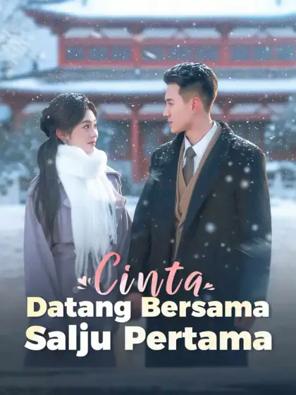 Cinta Datang Bersama Salju Pertama