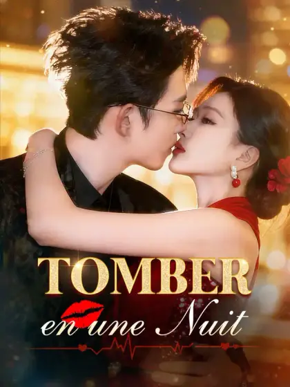 Tomber en une Nuit