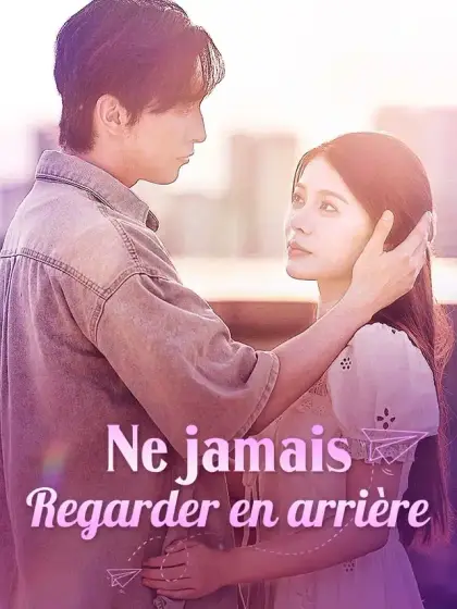 Ne jamais regarder en arrière