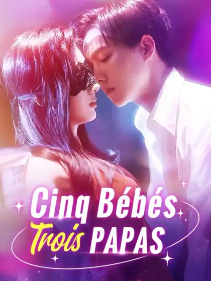 Cinq Bébés, Trois Papas