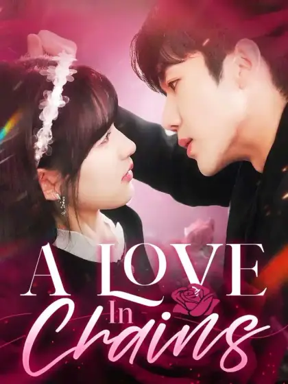 A Love In Chains