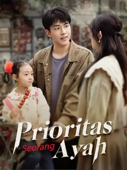 Prioritas Seorang Ayah