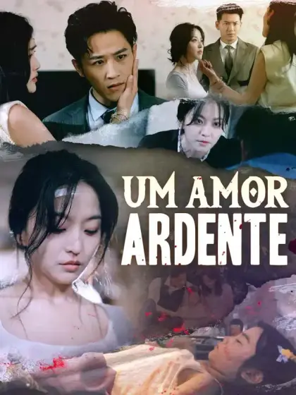 Um amor ardente