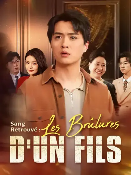 Sang Retrouvé : Les Brûlures D'un Fils