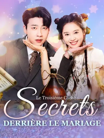 Le Troisième Caché : Secrets Derrière le Mariage