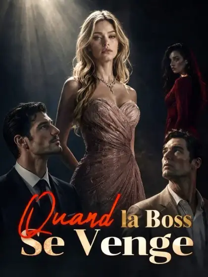 Quand la Boss se Venge