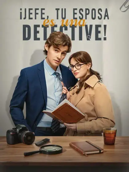 ¡Jefe, tu esposa es una detective!