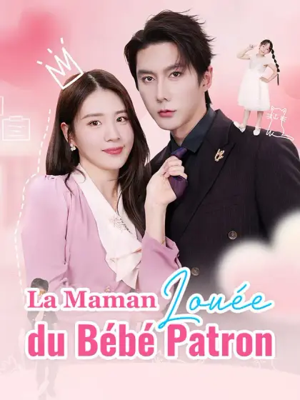 La Maman Louée du Bébé Patron