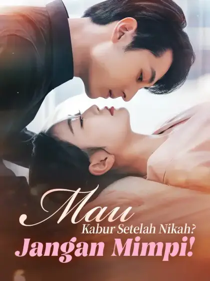Mau Kabur Setelah Nikah? Jangan Mimpi!