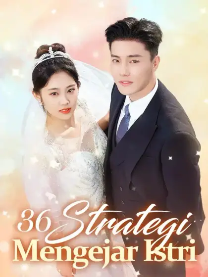 36 Strategi Mengejar Istri