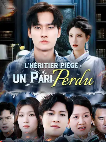 L'Héritier Piégé : Un Pari Perdu