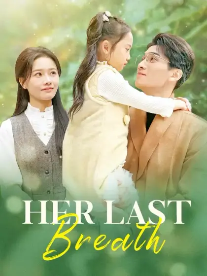 Her Last Breath