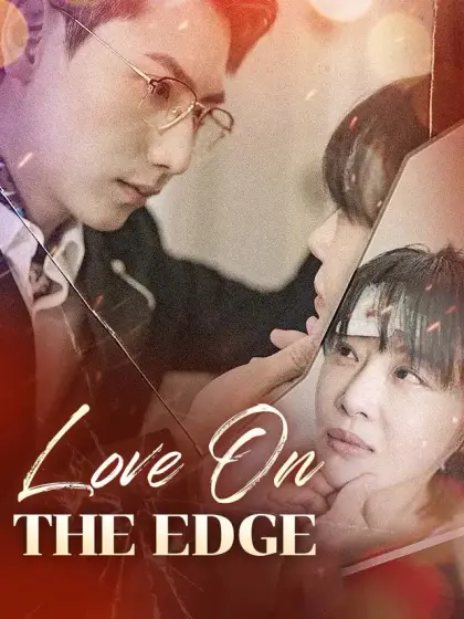 Love On The Edge