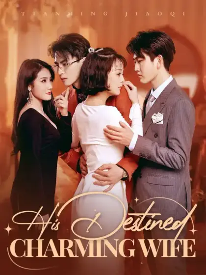 His Destined Charming Wife