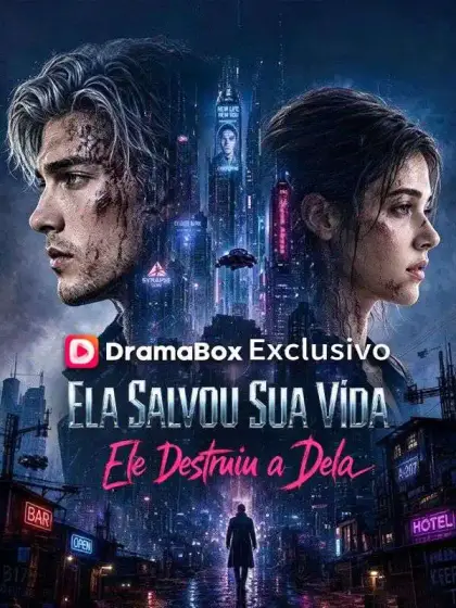 Ela Salvou Sua Vida, Ele Destruiu a Dela (Dublado)