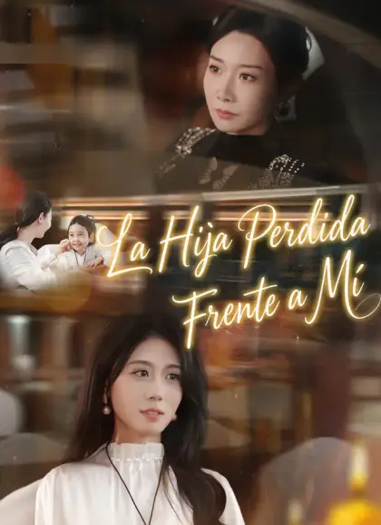 La Hija Perdida, Frente a Mí