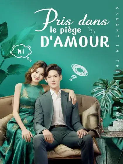 Pris dans le piège d'amour