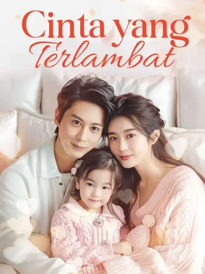 Cinta yang Terlambat