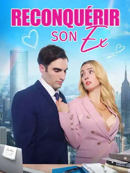 Reconquérir son Ex