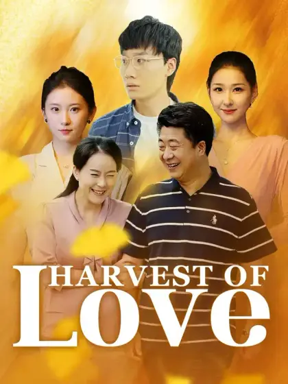 Harvest of Love
