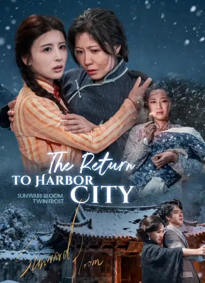 The Return to Harbor City