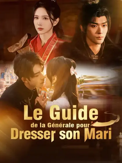 Le Guide de la Générale pour Dresser son Mari