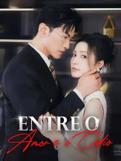 Entre o Amor e o Ódio