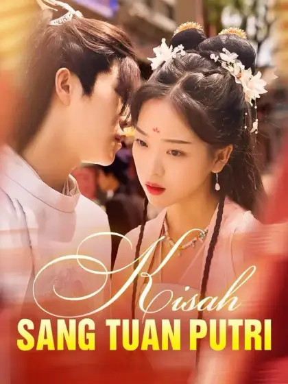 Kisah sang Tuan Putri