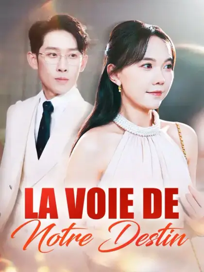 La Voie de Notre Destin
