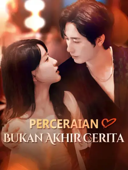 Perceraian Bukan Akhir Cerita