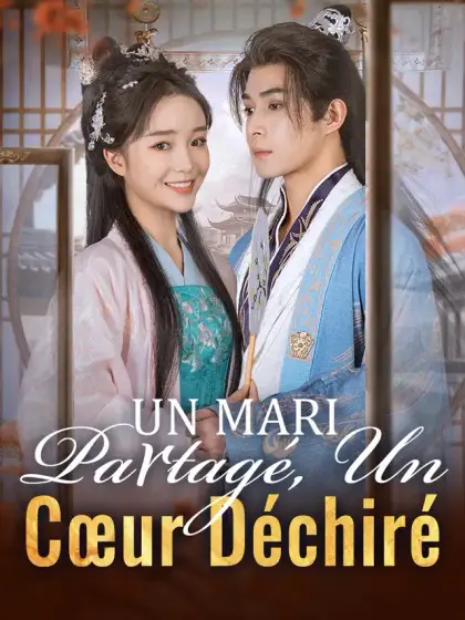 Un Mari Partagé, Un Cœur Déchiré