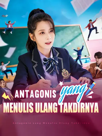 Antagonis yang Menulis Ulang Takdirnya