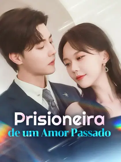 Prisioneira de um Amor Passado