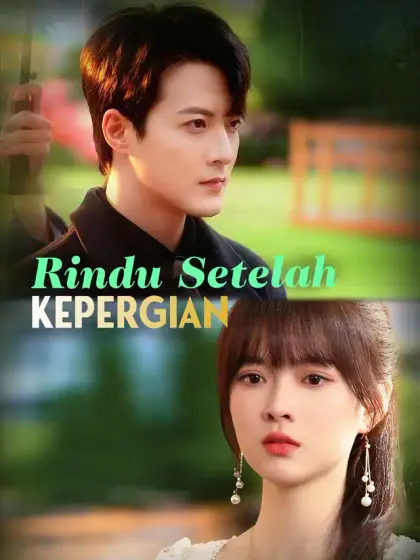 Rindu Setelah Kepergian