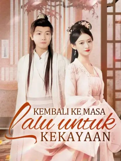 Kembali ke Masa Lalu untuk Kekayaan