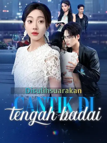 (Disulihsuarakan) Cantik di tengah badai